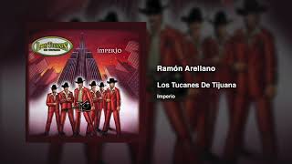 Ramón Arellano – Los Tucanes De Tijuana (Audio Oficial)