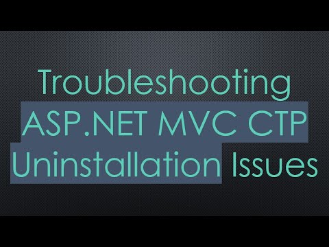 Troubleshooting ASP.NET MVC CTP Uninstallation Issues