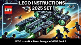 LEGO INSTRUCTIONS: Build the LEGENDARY LEGO Icons Blacktron Renegade 10355 Space Masterpiece! Book 2