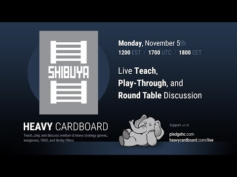 Shibuya 2p Play-through, Teaching, & Roundtable discussion by Heavy Cardboard