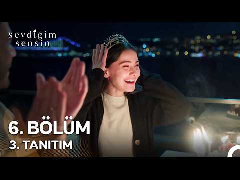 Sevdiğim Sensin 6. Bölüm 3. Tanıtım - Ön İzleme Detayları