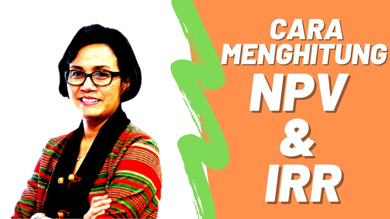 Calculating NPV and IRR