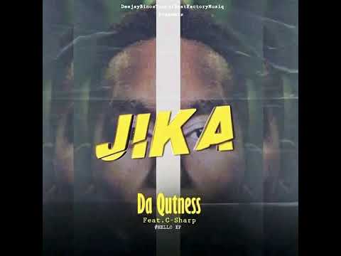 Da Qutness - Jika (feat. C-Sharp)