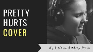 Pretty Hurts Beyoncé Cover by Victoria Anthony