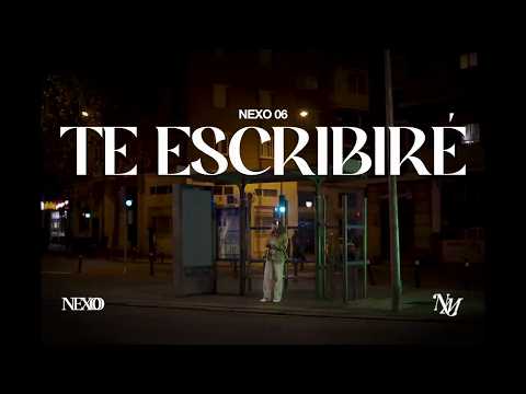 Nexo 06 Te Escribiré - Nil Moliner