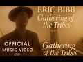 Eric Bibb - Gathering of the tribes (Official Music Video)