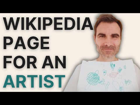 How to Create a Wikipedia Page for an Artist