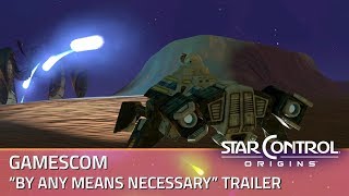 Star Control: Origins “By Any Means Necessary” Trailer