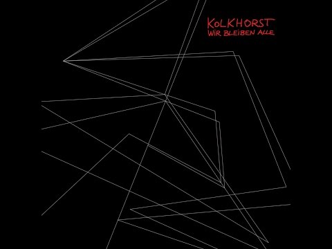Kolkhorst - Eine ganze Welt