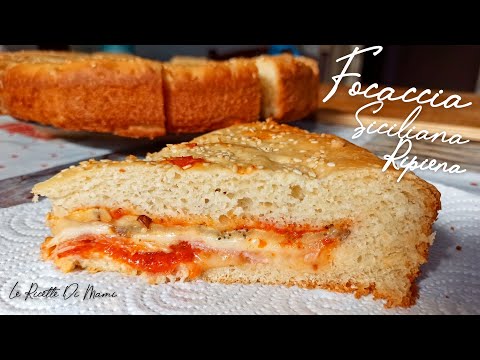 FOCACCIA SICILIANA RIPIENA ad alta idratazione - Alta e Sofficissima (Simil Mattonella Palermitana)