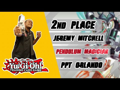 Orlando Yugioh Pro-Play Tour 2nd Place - Pendulums Ft. Jeremy Mitchell