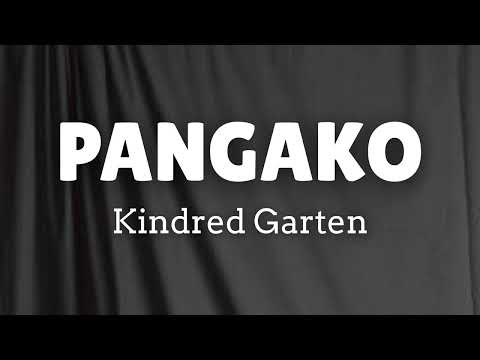 PANGAKO by Kindred Garten