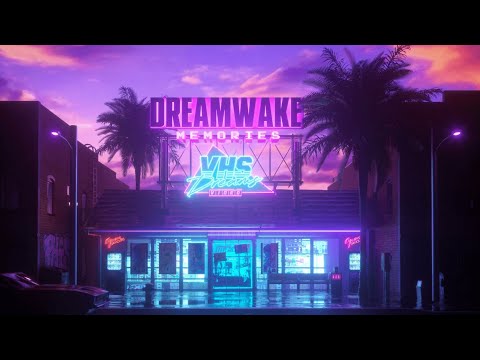 Dreamwake - Memories