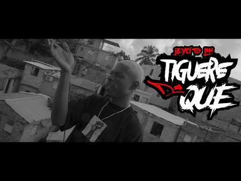 Jeycito LM - Tiguere De Que  (Video Oficial)