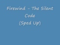 Firewind - The Silent Code (Sped Up)