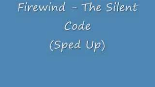 Firewind - The Silent Code (Sped Up)