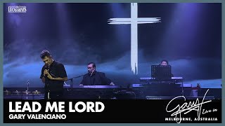Gary Valenciano - Lead Me Lord /  Live in Melbourne, Australia