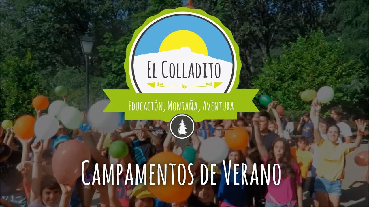 Campamentos de Verano en la Sierra de Guadarrama - El Colladito