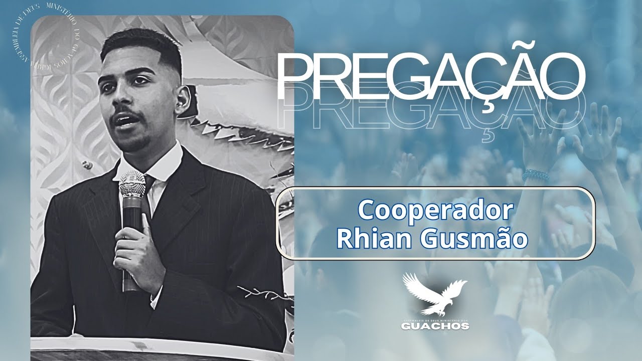 Pregação: Rhian Gusmão