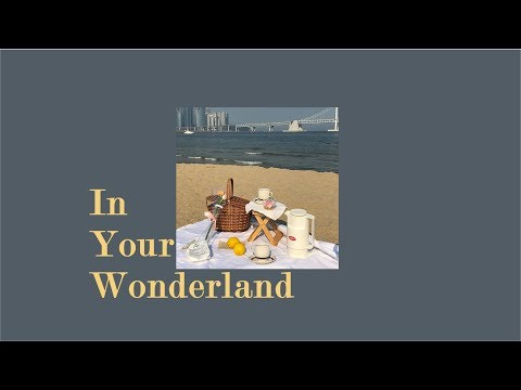 [SUBTHAI] Teddy Adhitya -  In Your Wonderland แปลไทย