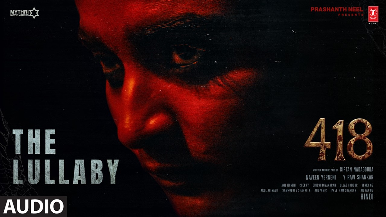 418: The Lullaby (Audio) | Venky GG | Chaithra J Achar | Pramod Maravanthe