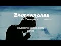 Bandanagare බන්ධනාගාරේ Chamika Gihan ZoVY 27