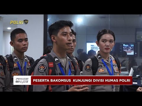 PRESISI UPDATE: PESETA BAKOMSUS KUNJUNGI DIVHUMAS POLRI 12/03/2025 (19.00)