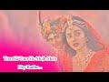 Tum Hi Tum Radha Krishna New Song Prem Sangeet Start Bharat Radhakrishna Sumedhmudgalkar