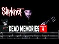 SLIPKNOT Dead Memories Cover By Masuka LESSON GUITAR TAB