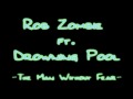 Rob Zombie ft. Drowning Pool - The Man Without ...