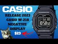 New Release CASIO 2023 W-218 with NEGATIVE LCD for 23$
