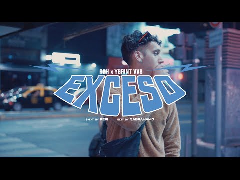 EXCESO - APH x YSAINT VVS