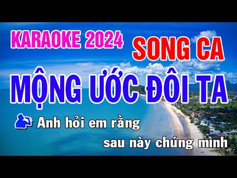 Mộng Ước Đôi Ta Karaoke Song Ca Nhạc Sống - Phối Mới Dễ Hát - Nhật Nguyễn