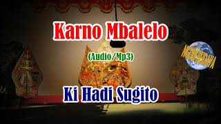 Download lagu Wayang Kulit Ki Hadi Sugito Lakon Karno Mbalelo Fu... mp3