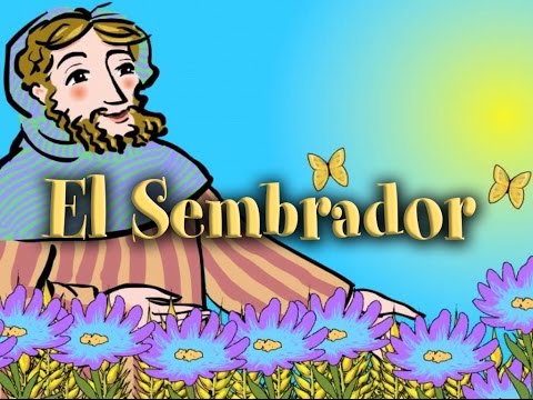 Parábola de El Sembrador - Valivan
