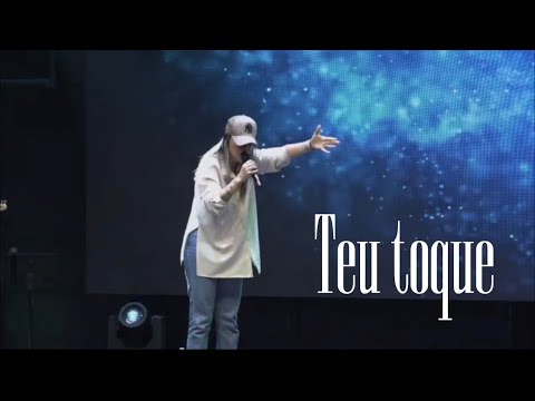 Teu toque | Ruslayra - Ministração ao vivo