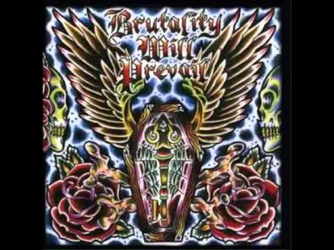 Brutality Will Prevail - Bitter