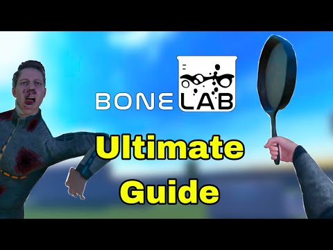 Bonelab Ultimate Guide (Quest2)
