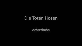 Toten Hosen Achterbahn