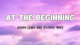 AT THE BEGINNING - Donna Lewis and Richard Marx (Lyrics)