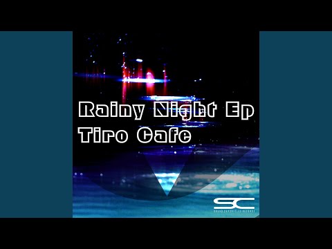 Rainy Night (Main Mix)