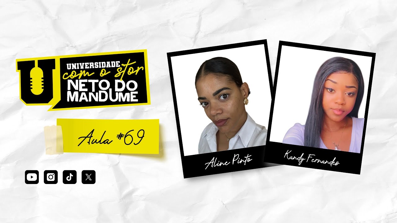 Universidade com Stor - 4º Semestre - Aula 69 com Aline Pinto e Kandy Fernandes