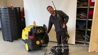 How To Operate & Use A Karcher HDS 7/10 Hot Water Pressure Washer Instructions Training Video
