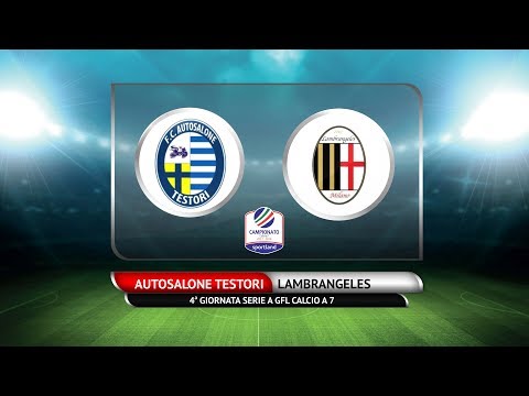 CAMPIONATO C7 OPEN - Autosalone Testori vs Lambrangeles