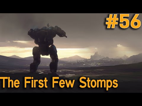 Battletech - The First Few Stomps - Episode 56