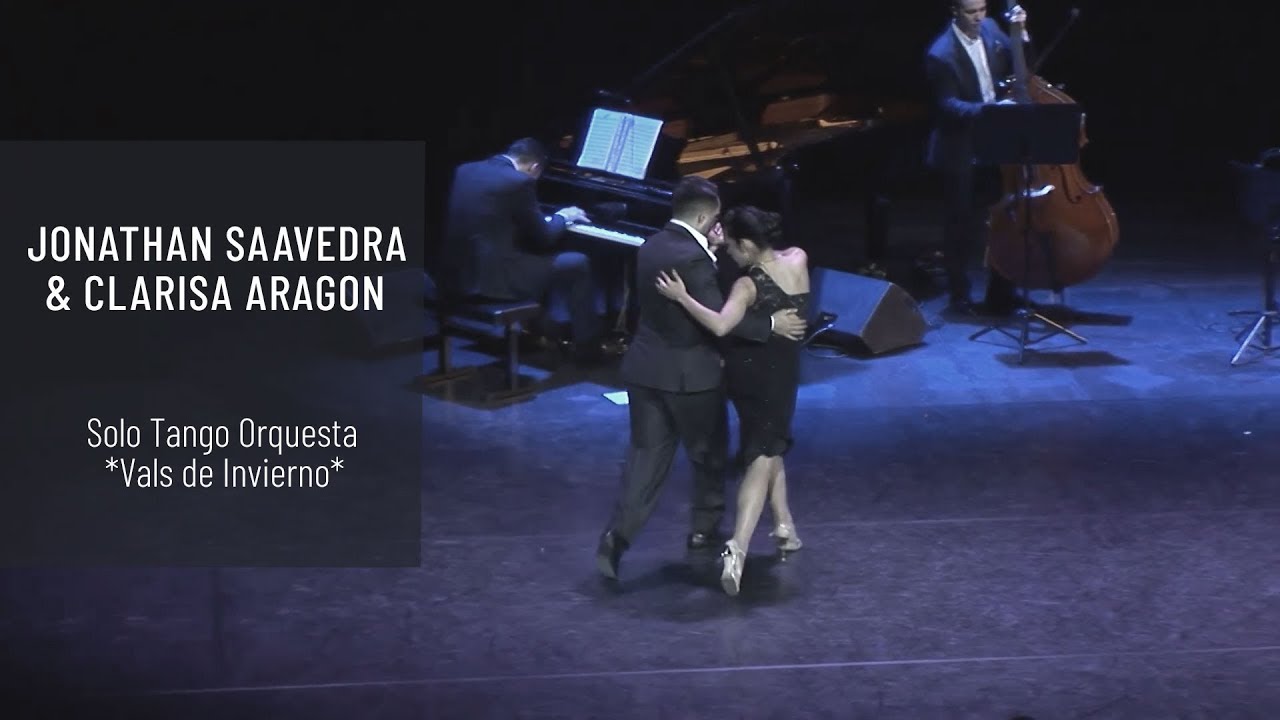 Jonathan Saavedra & Clarisa Aragon. Solo Tango Orquesta "Vals de Invierno"