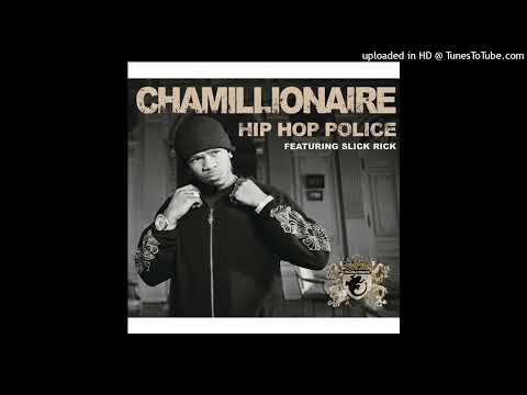 Chamillionaire - Hip Hop Police (Ft. Slick Rick)