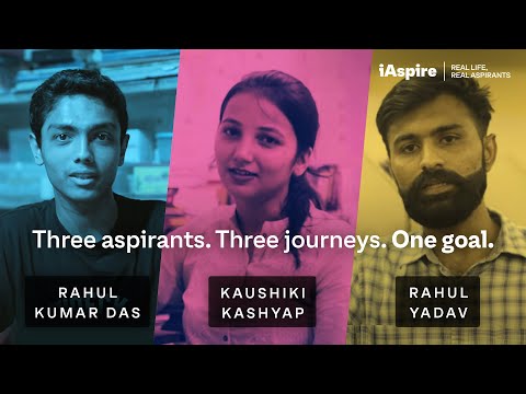 iAspire - Real Life, Real Aspirants | Meet the Aspirants