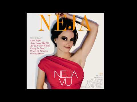 Neja - This Is Your Life