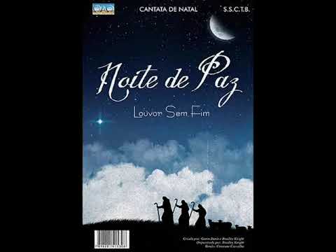 Cantata de Natal - Noite de Paz ( Louvor Sem Fim)